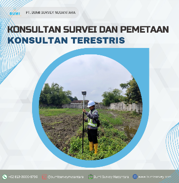 Konsultan Terestris - Bumi Survey