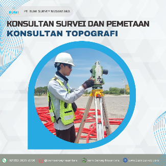Konsultan Topografi - Bumi Survey