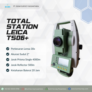 TOTAL STATION LEICA TS06+ - bumi survey - sewa dan jual alat survei dan pemetaan