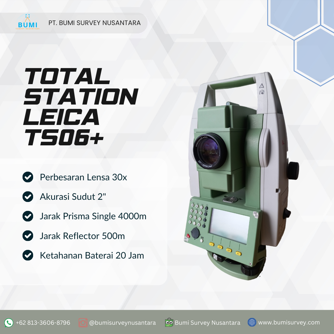 TOTAL STATION LEICA TS06+ - bumi survey - sewa dan jual alat survei dan pemetaan